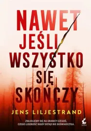 nawet-jesli-wszystko-sie-skonczy