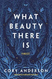 what-beauty-there-is-cory-anderson