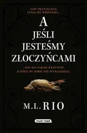 a-jesli-jestesmy-zloczyncami-m-i-rio