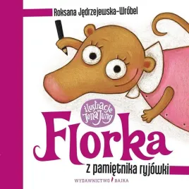 florka-z-pamietnika-ryjowki-w-3