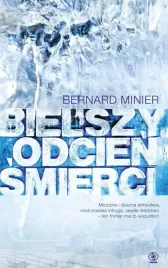 bielszy-odcien-smierci-bernard-minier