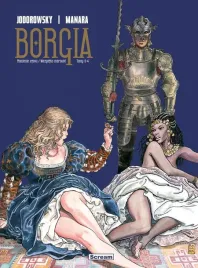 borgia-t-3-4-alejandro-jodorowsky-milo-manara