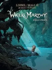 wielki-martwy-ksiega-czwarta