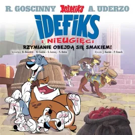 idefix-i-nieugieci-t-2-rzymianie-obejda-sie