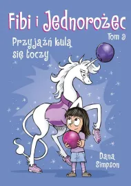 fibi-i-jednorozec-t-9-przyjazn-kula-sie-toczy