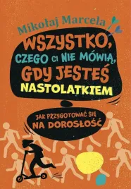 wszystko-czego-ci-nie-mowia-gdy-jestes