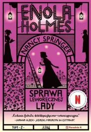 enola-holmes-t-2-sprawa-leworecznej-lady