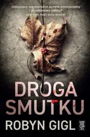 droga-smutku-robyn-gigl