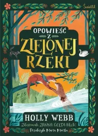 opowiesc-z-zielonej-rzeki-praca-zbiorowa