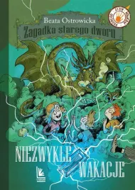 zagadka-starego-dworu-t-3-niezwykle-wakacje