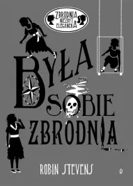 byla-sobie-zbrodnia-zbrodnia-niezbyt-elegancka