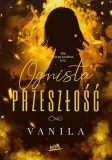 ognista-przeszlosc-vanila