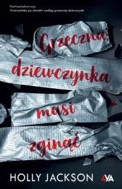 grzeczna-dziewczynka-musi-zginac-holly-jackson