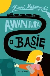 awantura-o-basie-kornel-makuszynski
