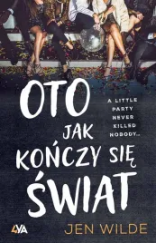 oto-jak-konczy-sie-swiat-jen-wilde