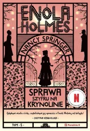 enola-holmes-t-5-sprawa-szyfru-na-krynolinie-w-2