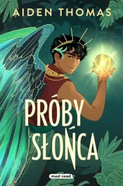 proby-slonca-aiden-thomas-joanna-krystyna-radosz