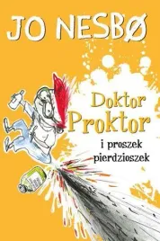 doktor-proktor-i-proszek-pierdzioszek-jo-nesbo