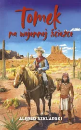 tomek-na-wojennej-sciezce-alfred-szklarski