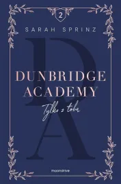 dunbridge-academy-tylko-z-toba-sarah-sprinz