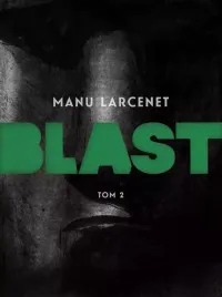 blast-t-2-manu-larcenet