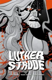 luther-strode-justin-jordan