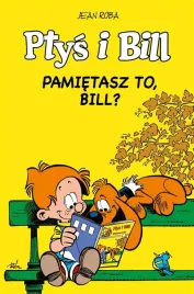 ptys-i-bill-t-11-pamietasz-to-bill