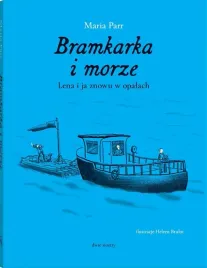 bramkarka-i-morze-lena-i-ja-znowu-a-opalach