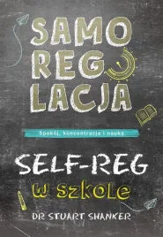 samoregulacja-w-szkole-self-reg-stuart-shanker