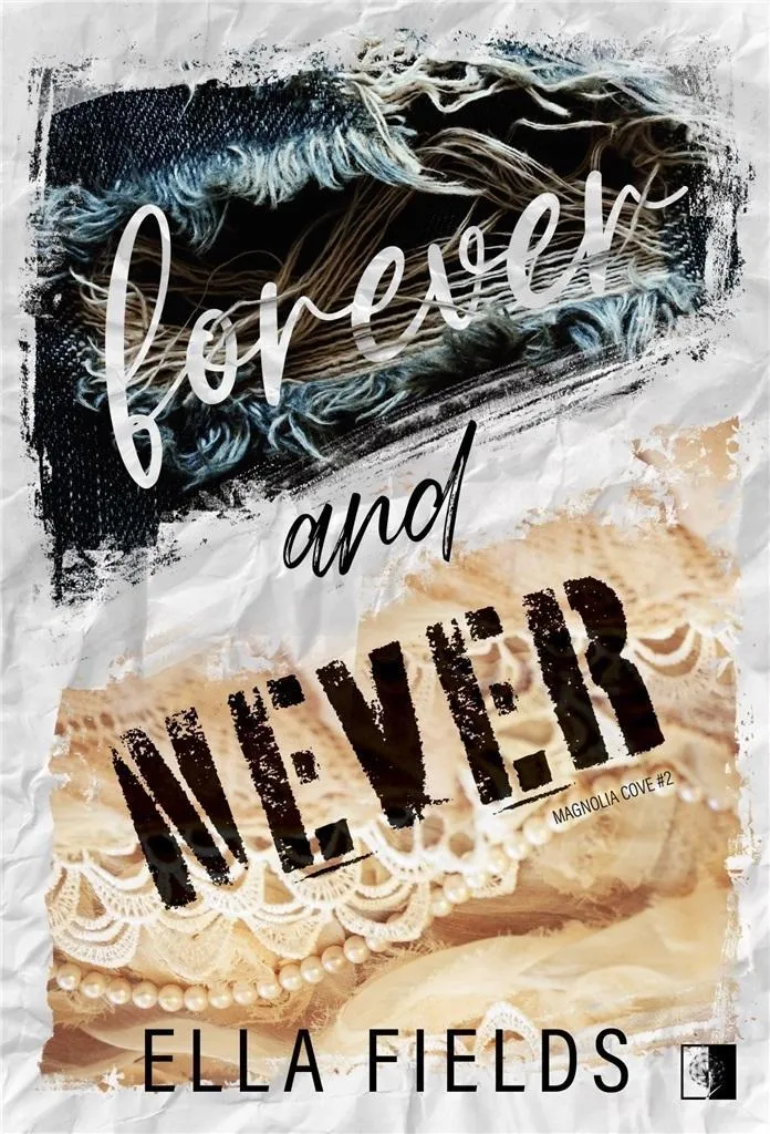 magnolia-cove-t-2-forever-and-never-ella-fields