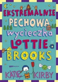 ekstremalnie-pechowa-wycieczka-lottie-brooks