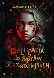 delegacja-do-spraw-beznadziejnych-mateusz-cieslik