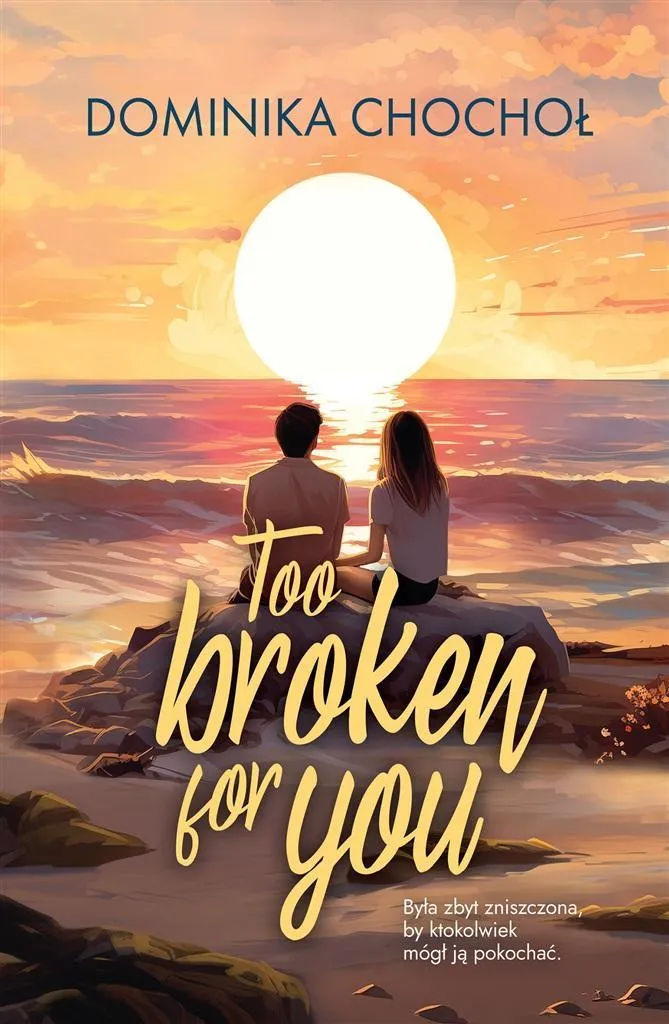 too-broken-for-you-dominika-chochol