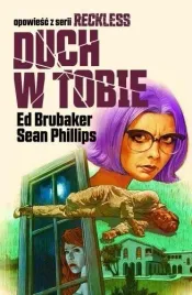 reckless-t-4-duch-w-tobie-ed-brubaker