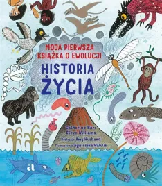 historia-zycia-moja-pierwsza-ksiazka-o-ewolucji