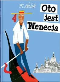 oto-jest-wenecja-miroslav-sasek