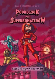 podrecznik-dla-superbohaterow-cz-9-nowa-przyjazn