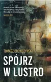 spojrz-w-lustro-tomasz-brewczynski