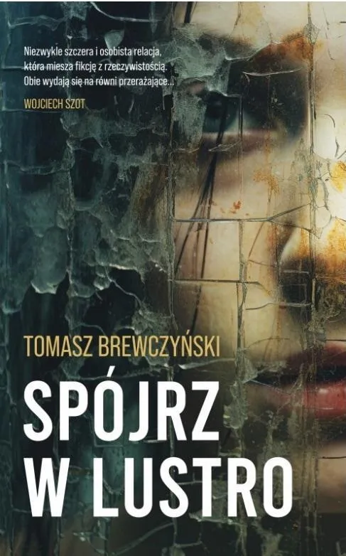spojrz-w-lustro-tomasz-brewczynski
