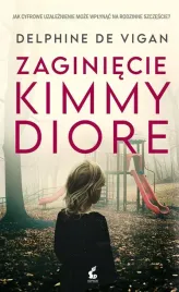 zaginiecie-kimmy-diore-delphine-de-vigan