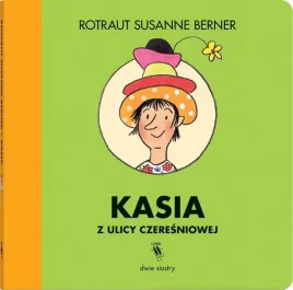 kasia-z-ulicy-czeresniowej-rotraut-susanne-berner