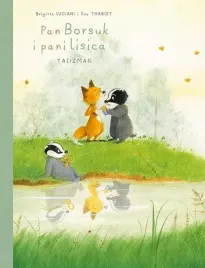 pan-borsuk-i-pani-lisica-t-7-talizman