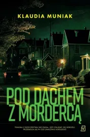 pod-dachem-z-morderca-klaudia-muniak