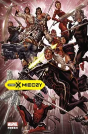 x-men-x-mieczy-t-1-praca-zbiorowa