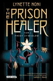 the-prison-healer-proby-zywiolow-lynette-noni