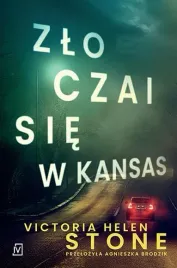 zlo-czai-sie-w-kansas-victoria-helen-stone