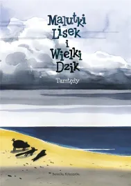 malutki-lisek-i-wielki-dzik-t-4-tamtedy