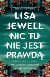 nic-tu-nie-jest-prawda-lisa-jewell