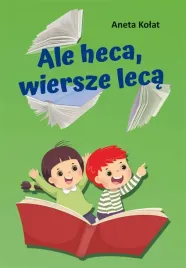 ale-heca-wiersze-leca-aneta-kolat