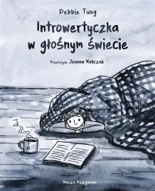 introwertyczka-w-glosnym-swiecie-debbie-tung